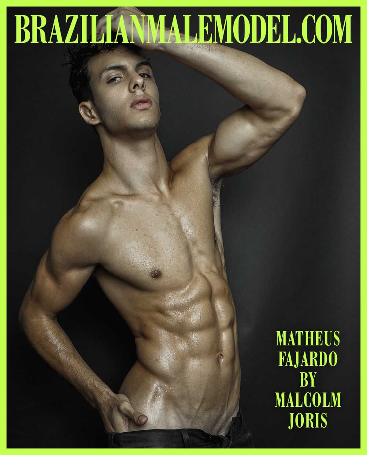 Matheus Fajardo X Malcolm Joris X Brazilian Male Model X Yup Magazine